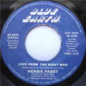 Herbie Pabst - Love From The Right Man / Northern Star