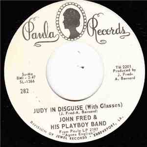 John Fred & His Playboy Band - Judy In Disguise (With Glasses)