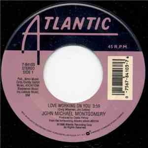 John Michael Montgomery - Love Working On You / Angel In My Eyes