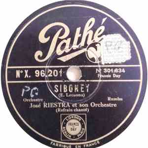 José Riestra Et Son Orchestre - Siboney / Lamento Esclavo