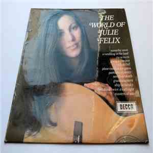 Julie Felix - The World Of Julie Felix