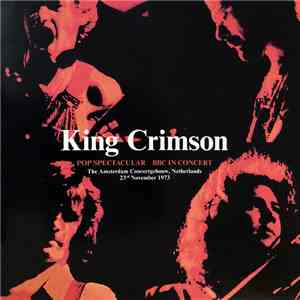 King Crimson - Pop Spectacular Bbc In Concert