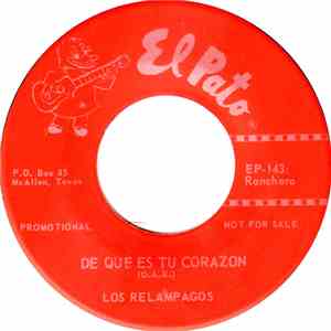 Los Relampagos - De Que Es Tu Corazon