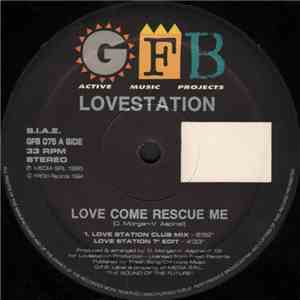 Lovestation - Love Come Rescue Me
