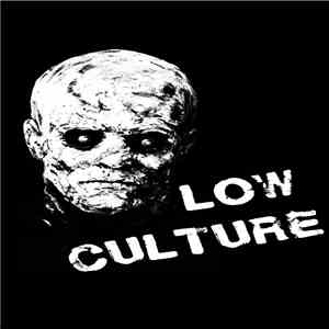 Low Culture  - Demo