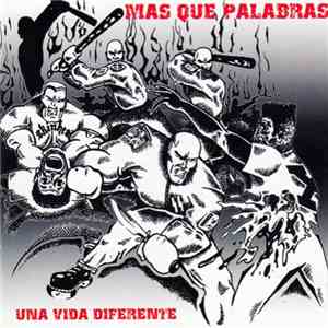 Mas Que Palabras - Una Vida Diferente