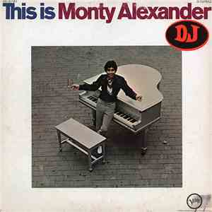 Monty Alexander - This Is Monty Alexander