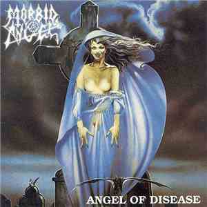 Morbid Angel - Angel Of Disease