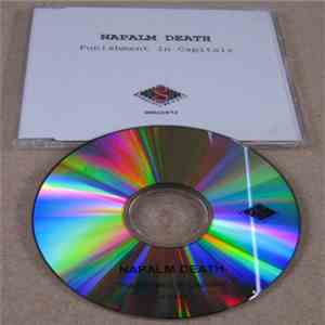 Napalm Death - Punishment In Capitals