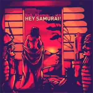 Northern Uproar - Hey Samurai!