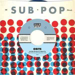 Obits - Let Me Dream If I Want To / The City Is Dead