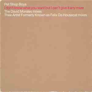 Pet Shop Boys - I Don't Know What You Want But I Can't Give It Any More (Th ...