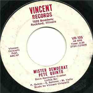 Pete Quinto, Dave Remington Quartet - Mister Democrat