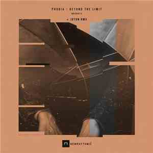 Phobia  - Beyond The Limit