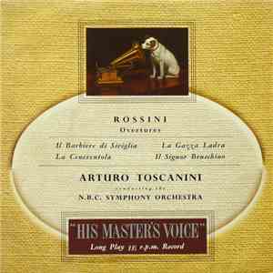 Rossini - Arturo Toscanini Conducting N.B.C. Symphony Orchestra - Overtures