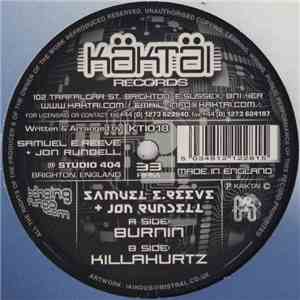 Samuel E. Reeve + Jon Rundell - Burnin / Killahertz