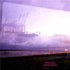 Stefan Paulus - Salt Sea Island