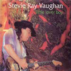 Stevie Ray Vaughan - Little Lover Boy
