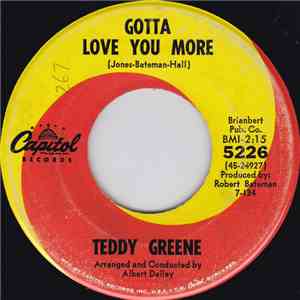 Teddy Greene - Gotta Love You More / Cry