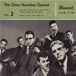 The Chico Hamilton Quintet - Sweet Smell Of Sucess Vol. 2