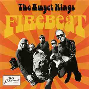 The Kwyet Kings - Firebeat