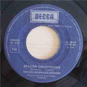 The Les Humphries Singers - Spanish Discotheque / Day After Day