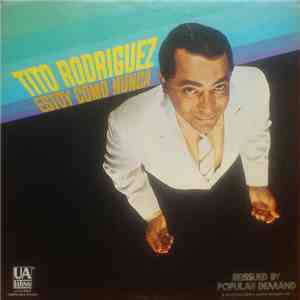 Tito Rodriguez - Estoy Como Nunca