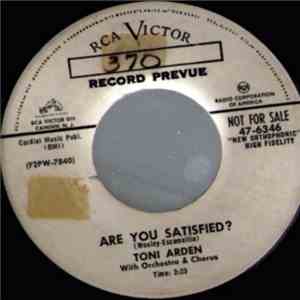 Toni Arden - Are You Satisfied? / I Forgot To Remember To Forget