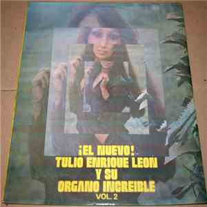 Tulio Enrique Leon - ¡El Nuevo! Tulio Enrique Leon, Vol. 2