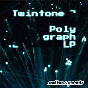 Twintone, Lex Da Hexa - Polygraph LP