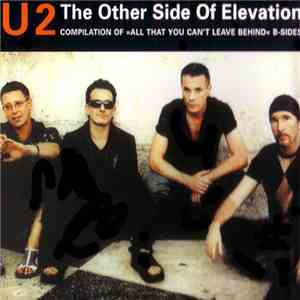 U2 - The Other Side Of Elevation