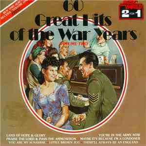 Various - 60 Great Hits Of The War Years - Volume Two