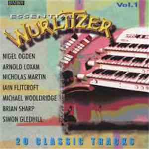 Various - Essential Wurlitzer - Vol.1