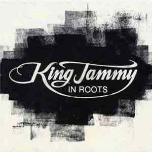 Various - King Jammy In Roots