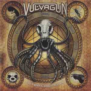 Vulvagun - The Painful Road To Eden