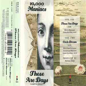 10,000 Maniacs - These Are Days