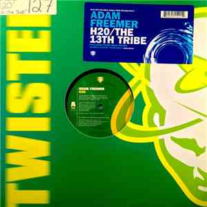 Adam Freemer - H2O / The 13th Tribe