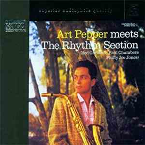 Art Pepper - Art Pepper Meets The Rhythm Section