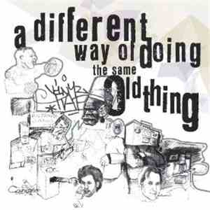 Atherton & Sire  - A Different Way Of Doing The Same Thing