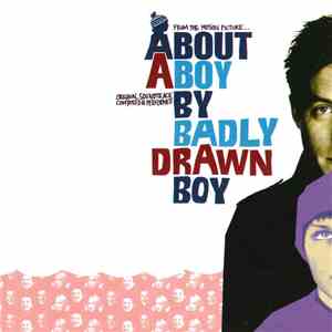 Badly Drawn Boy - About A Boy