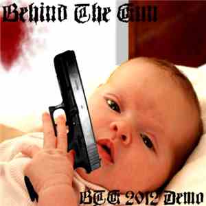 Behind The Gun - BTG Demo 2012