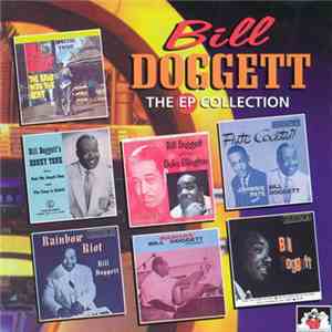 Bill Doggett - The EP Collection