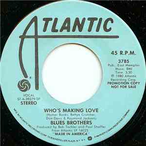 Blues Brothers - Who's Making Love