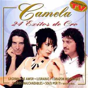 Camela - 24 Exitos De Oro
