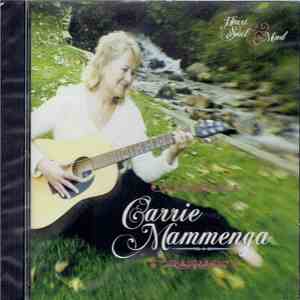Carrie Mammenga - Heart, Soul & Mind