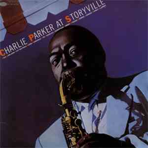 Charlie Parker - At Storyville