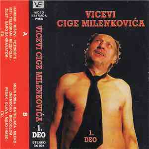 Ciga Milenković - Vicevi Cige Milenkovića 1. Deo