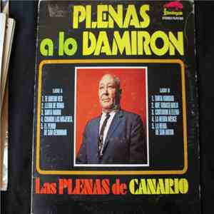 Damiron - Plenas A Lo Damiron Las Plenas De Canario