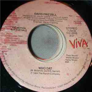 David Frizzell - Honest Man / Who Dat