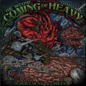Desert Suns & Chiefs - The Second Coming Of Heavy Chapter 5